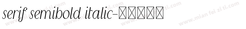 serif semibold italic字体转换